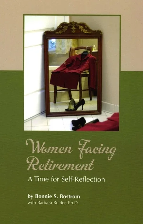 Women Facing Retirement: A Time For Self-Reflection